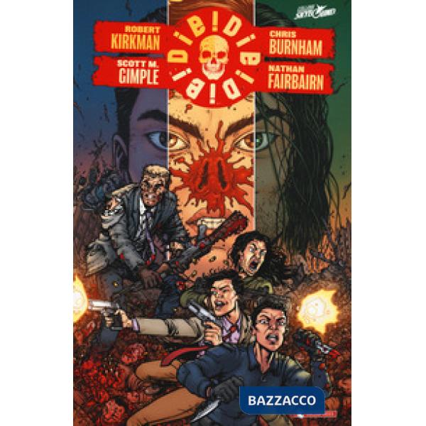 Die! die! die!. Vol. 1