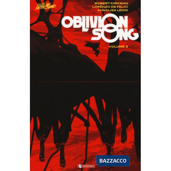 Oblivion song. Vol. 3
