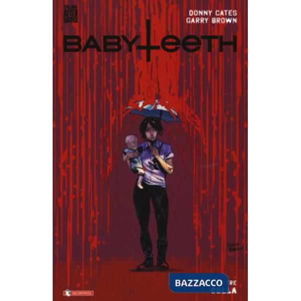 Babyteeth. Vol. 3: Culla