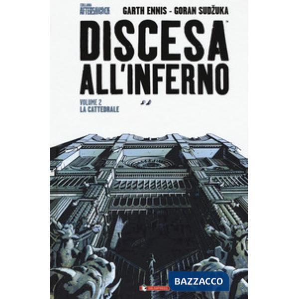 Discesa all'inferno. Vol. 2: La cattedrale