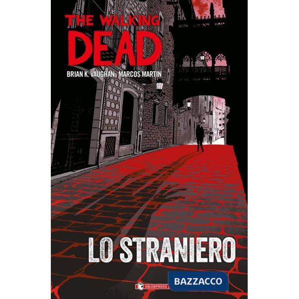 Straniero. The walking dead (Lo)