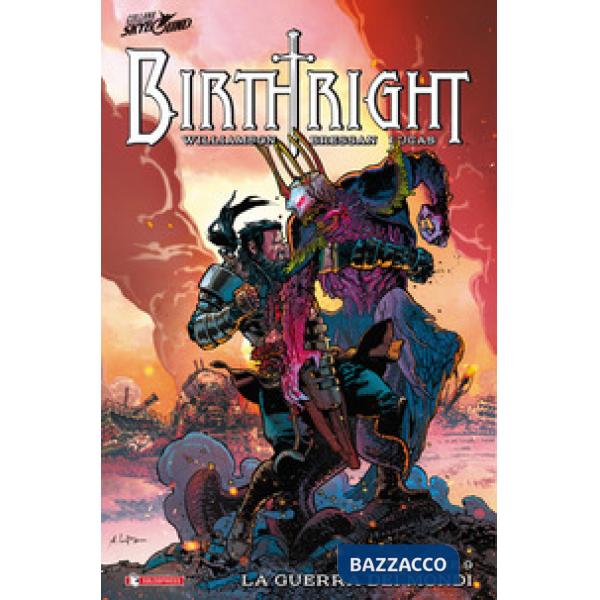 Birthright. Vol. 9: La guerra dei mondi