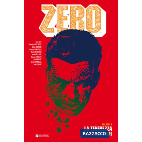 Zero. Vol. 3: La tenerezza dei lupi