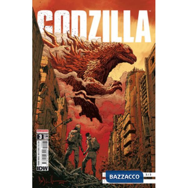 Godzilla. Vol. 3: Giganti & gangster 3/3-Cataclisma 1/3