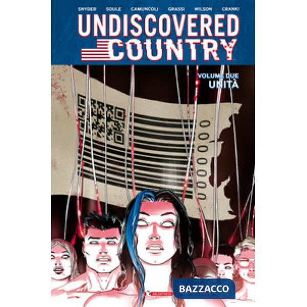 Undiscovered country. Vol. 2: Unità