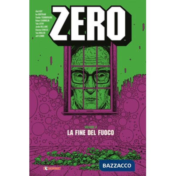 Zero. Vol. 4: La fine del fuoco