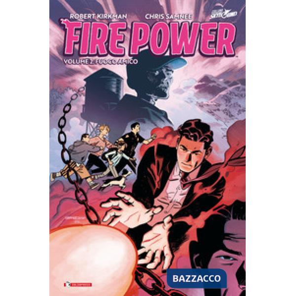 Fire power. Vol. 2: Fuoco amico