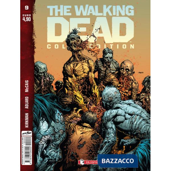 Walking dead. Color edition (The). Vol. 9