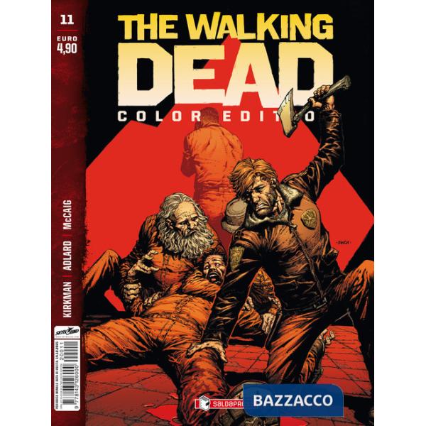 Walking dead. Color edition (The). Vol. 11