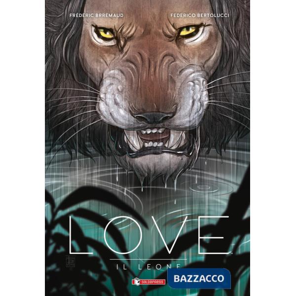 Leone. Love (Il)