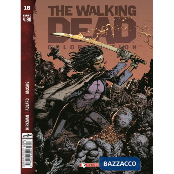 Walking dead. Color edition (The). Vol. 16