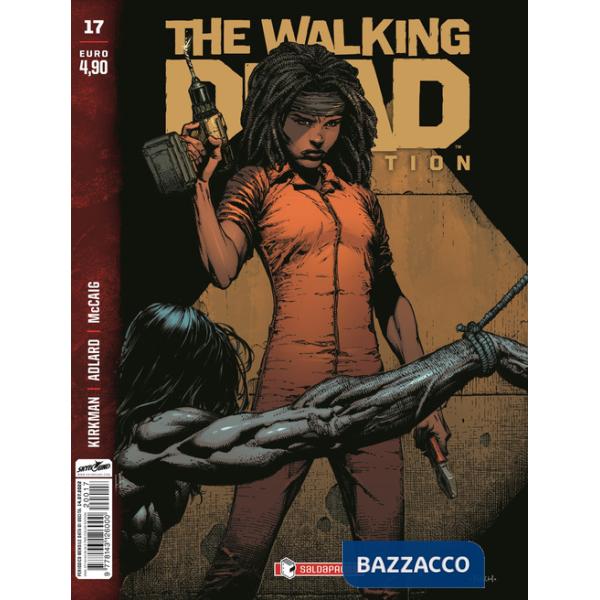 Walking dead. Color edition (The). Vol. 17
