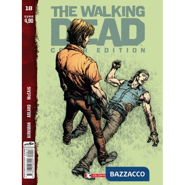 Walking dead. Color edition (The). Vol. 18