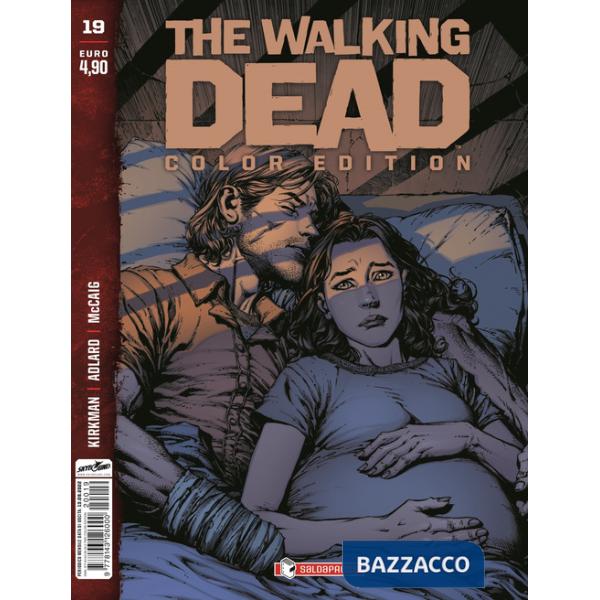 Walking dead. Color edition (The). Vol. 19