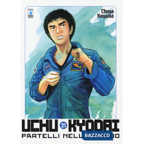 Uchu Kyodai. Fratelli nello spazio. Vol. 21