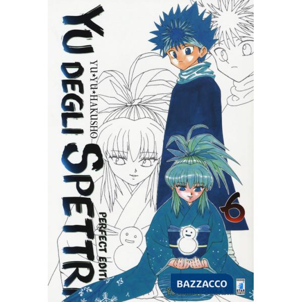 Yu degli spettri. Perfect edition. Vol. 6