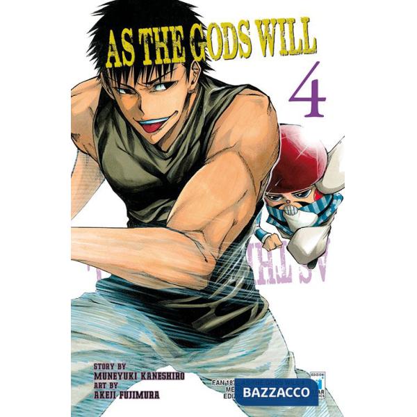 As the gods will. Vol. 4