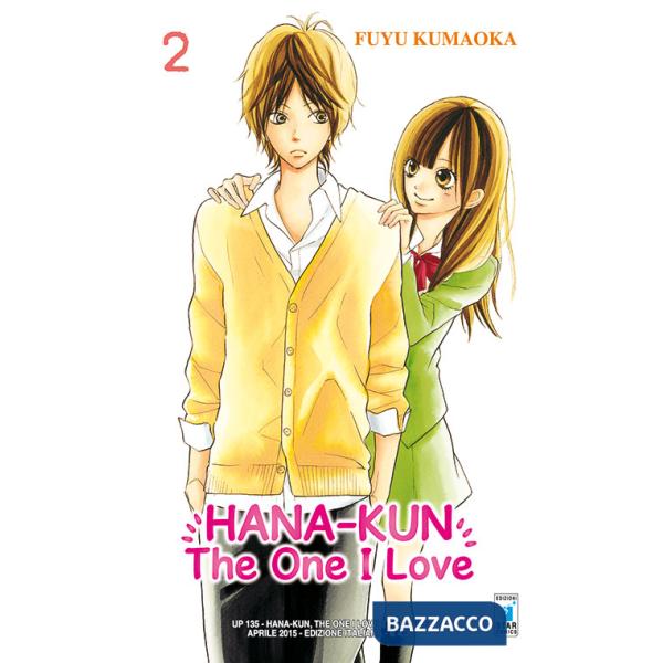 Hana-Kun, the one I love. Ediz. italiana. Vol. 2