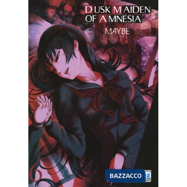 Dusk maiden of amnesia. Vol. 6