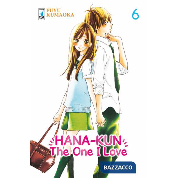 Hana-Kun, the one I love. Ediz. italiana. Vol. 6