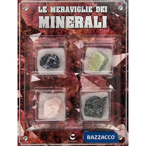 Meraviglie dei minerali. Ediz. illustrata. Con gadget