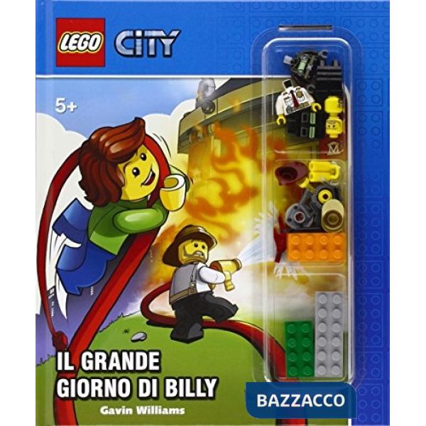 Grande giorno di Billy. Lego City. Ediz. illustrata. Con gadget (Il)