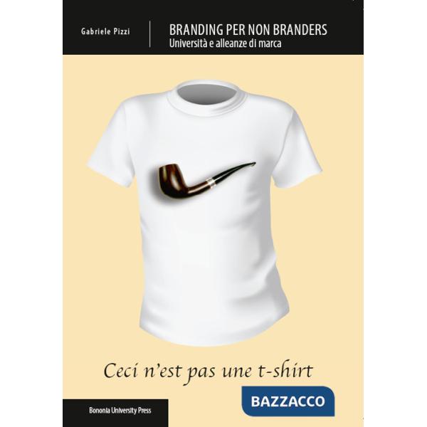 Branding per non branders. Università e alleanze di marca