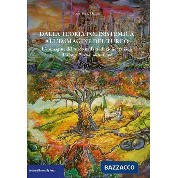 Dalla teoria polisistemica all'immagine del turco