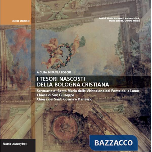 Tesori della Bologna cristiana. Santuario di Santa Maria della Visitazione del Ponte delle Lame, chiesa di San Giuseppe, chiesa 