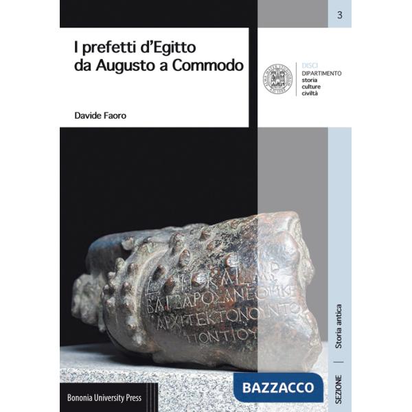 Prefetti d'Egitto da Augusto a Commodo (I)