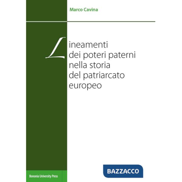 Lineamenti dei poteri paterni nella storia del patriarcato europeo