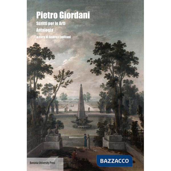 Pietro Giordani. Scritti per le arti