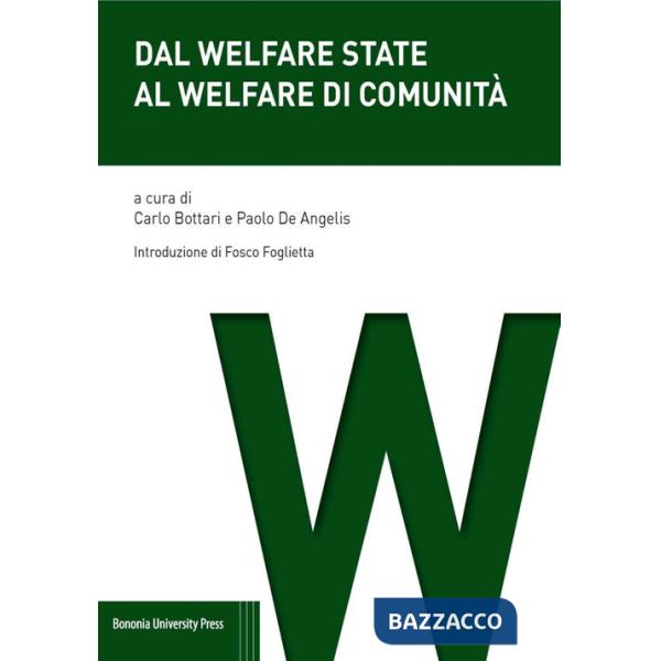 Dal Welfare State al welfare di comunità