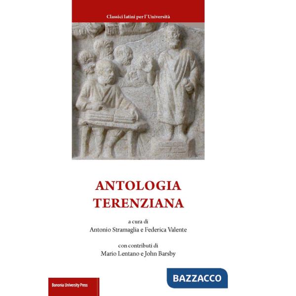 Antologia terenziana. Testo latino a fronte