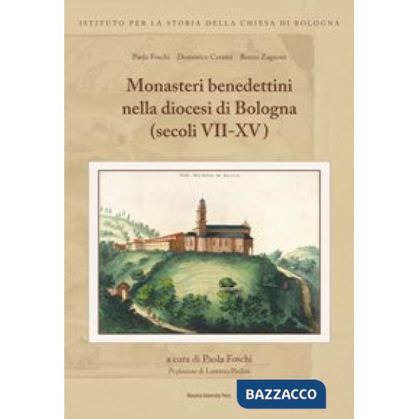 Monasteri benedettini nella diocesi di Bologna (secoli VII-XV)