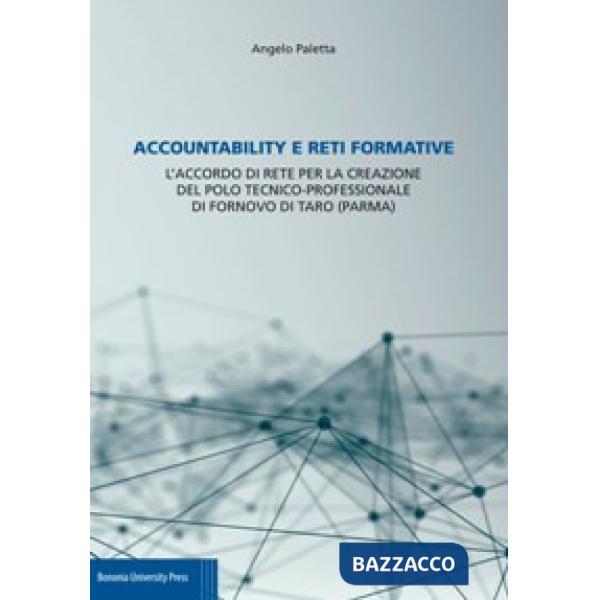 Accountability e reti formative. L'accordo di rete per la creazione del Polo tecnico-professionale di Fornovo di Taro (Parma)
