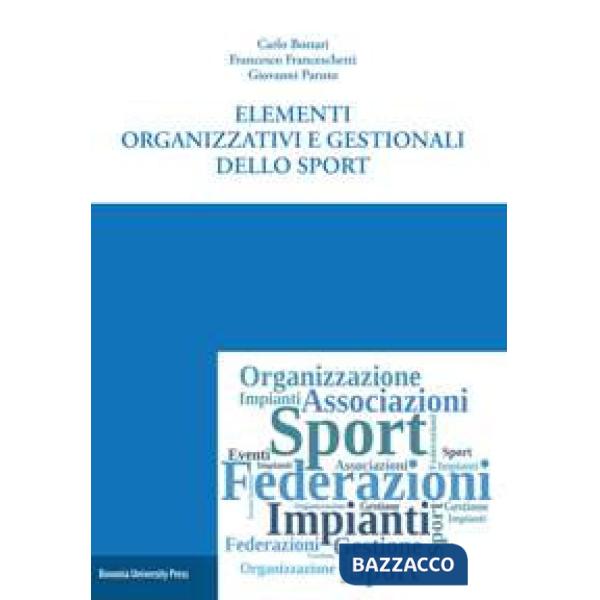 Elementi organizzativi e gestionali dello sport