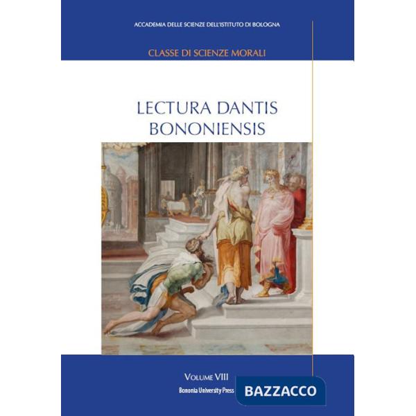 Lectura Dantis Bononiensis. Vol. 8