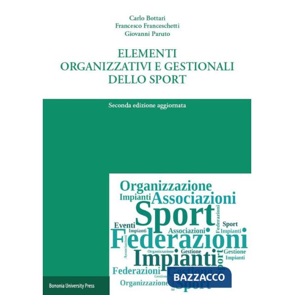 Elementi organizzativi e gestionali dello sport