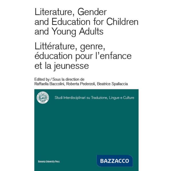 Literature, gender and education for children and young adults-Littérature, genre, éducation pour l'enfance et la jeunesse