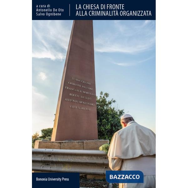 Chiesa di fronte alla criminalità organizzata (La)