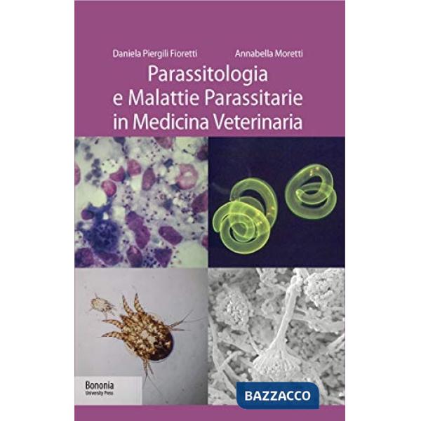 Parassitologia e malattie parassitarie in medicina veterinaria