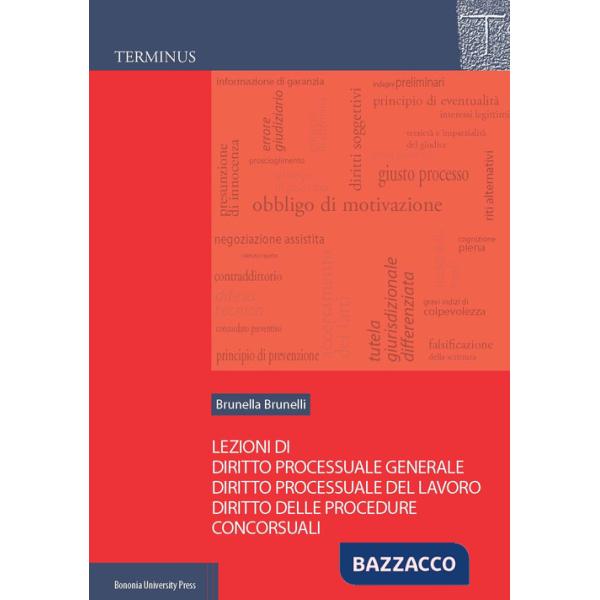 Lezioni di diritto processuale generale, diritto processuale del lavoro, diritto delle procedure concorsuali