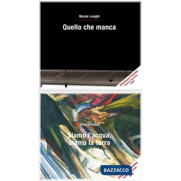Quello che manca-Siamo l'acqua, siamo la terra