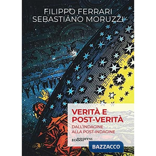 Verità e post-verità. Dall'indagine alla post-indagine