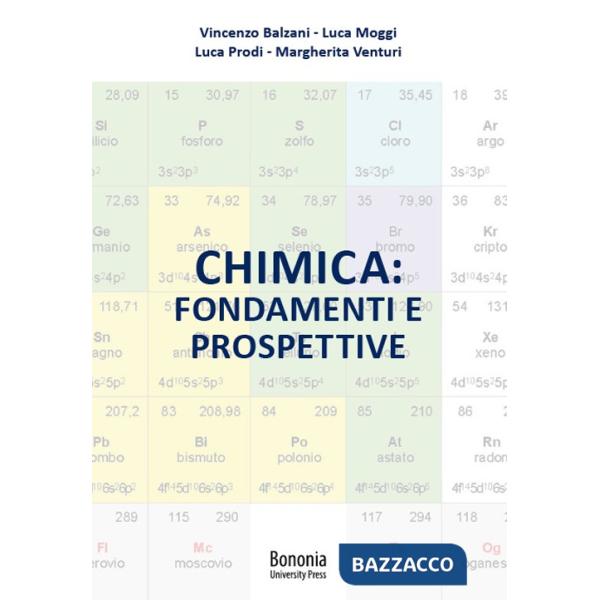 Chimica: fondamenti e prospettive