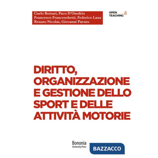 Diritto, organizzazione e gestione dello sport e delle attività motorie