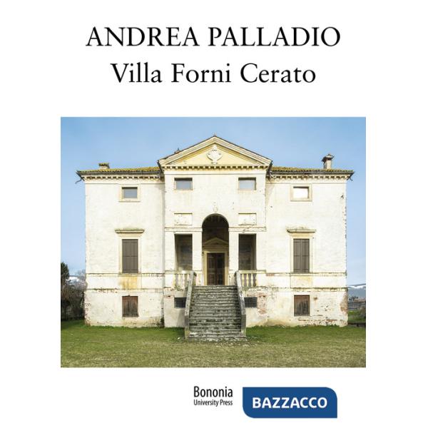 Andrea Palladio. Villa Forni Cerato