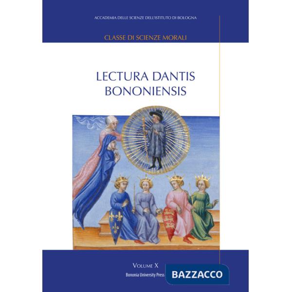 Lectura Dantis Bononiensis. Vol. 10