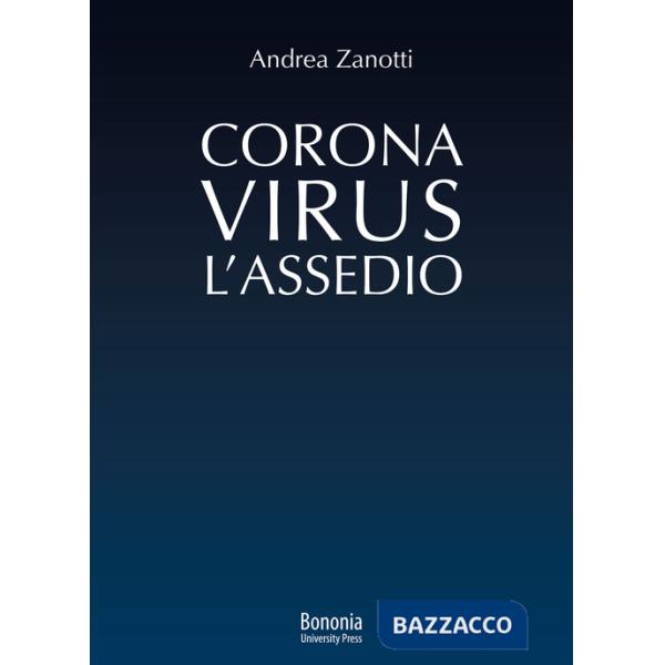 Coronavirus: l'Assedio
